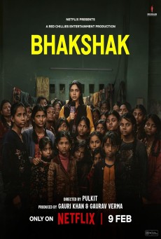 Bhakshak (2024) เปิดหน้ากากความจริง - ดูหนังออนไลน์