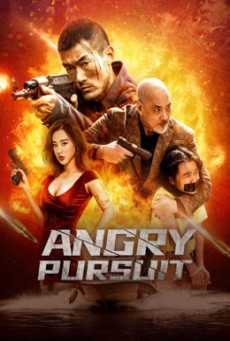 ANGRY PURSUIT (2023) ไล่ล่าเพราะข้าโกรธ ซับไทย - ดูหนังออนไลน์