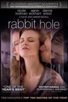 RABBIT HOLE (2010) ฝ่าใจฝัน วันใจสลาย - ดูหนังออนไลน