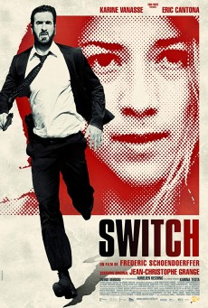 Switch (2011) เปลี่ยนชีวิตพลิกนรก - ดูหนังออนไลน