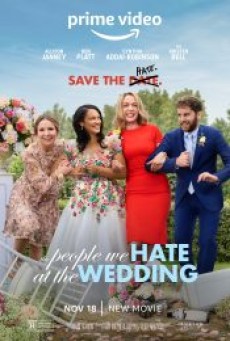 THE PEOPLE WE HATE AT THE WEDDING (2022) - ดูหนังออนไลน