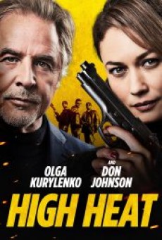 HIGH HEAT (2022) - ดูหนังออนไลน