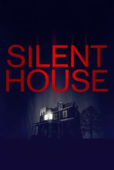 Silent House (2011) บ้านกระตุกหลอน - ดูหนังออนไลน