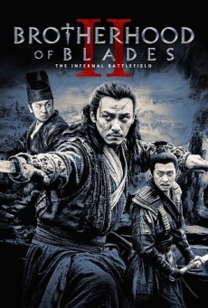 BROTHERHOOD OF BLADES 2 THE INFERNAL BATTLEFIELD (2017) ซับไทย - ดูหนังออนไลน