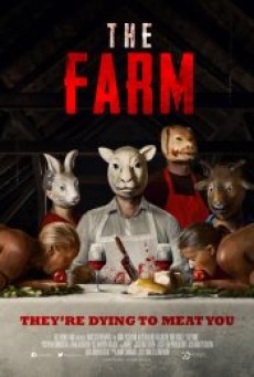 THE FARM (2018) ขุนแล้วเชือด - ดูหนังออนไลน