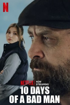 10 DAYS OF A BAD MAN (2023) 10 วันของคนเลว 2 ซับไทย - ดูหนังออนไลน์