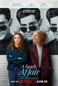 A Family Affair (2024) เรื่อง (รัก) ในครอบครัว - ดูหนังออนไลน์