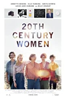 20th Century Women (2016) แม่ของผมเป็นหญิงแกร่ง [ซับไทย] - ดูหนังออนไลน์