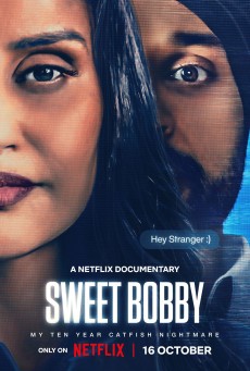 Sweet Bobby My Catfish Nightmare ฝันร้ายภัยนักตุ๋น (2024) - ดูหนังออนไลน์