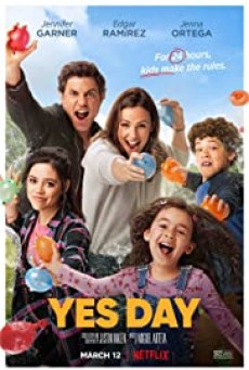 YES DAY (2021) เยสเดย์ วันนี้ห้ามเซย์โน - ดูหนังออนไลน
