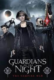 Guardians of the Night (2016) - ดูหนังออนไลน
