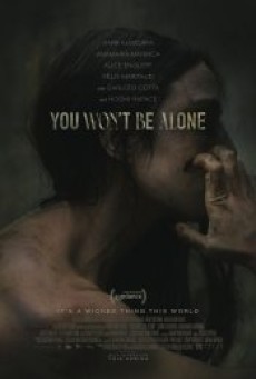YOU WON’T BE ALONE (2022) - ดูหนังออนไลน