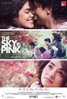 THE SKY IS PINK (2019) ใต้ฟ้าสีชมพู - ดูหนังออนไลน
