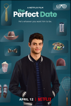 THE PERFECT DATE (2019) ผู้ชายขายรัก พากย์ไทย - ดูหนังออนไลน์