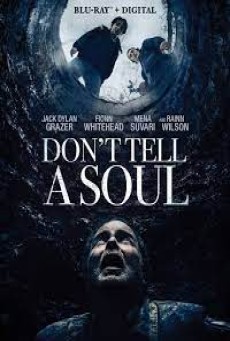 Don’t Tell a Soul (2020) - ดูหนังออนไลน
