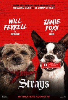 STRAYS (2023) ชีวิตหมาต้องไม่หมา ซับไทย - ดูหนังออนไลน์