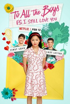To All the Boys: P.S. I Still Love You (2020) แด่ชายทุกคนที่ฉันเคยรัก (ตอนนี้ก็ยังรัก) - ดูหนังออนไลน