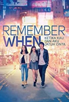 Remember When (2014) จำได้ไหมหัวใจเคยรัก - ดูหนังออนไลน