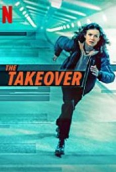 THE TAKEOVER (2022) เดอะ เทค โอเวอร์ - ดูหนังออนไลน์