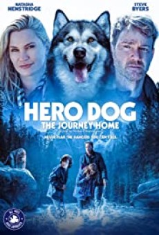 Against The Wild The Journey Home (Hero Dog The Journey Home) (2021) - ดูหนังออนไลน