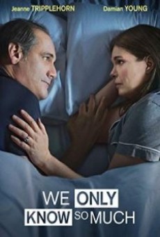 We Only Know So Much (2018) เรามันพวกรู้มาก - ดูหนังออนไลน