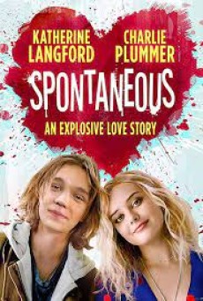 Spontaneous (2020) ระเบิดรักไม่ทันตั้งตัว - ดูหนังออนไลน