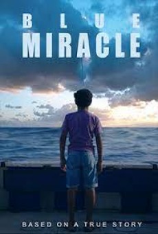 Blue Miracle (2021) ปาฏิหาริย์สีน้ำเงิน - ดูหนังออนไลน