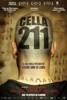 CELL 211 (2009) วันวิกฤติ ห้องขังนรก - ดูหนังออนไลน