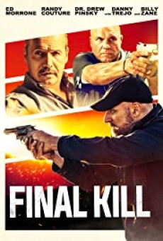 Final Kill (2020) ฆ่าครั้งสุดท้าย - ดูหนังออนไลน