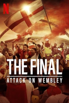 The Final Attack on Wembley (2024) - ดูหนังออนไลน