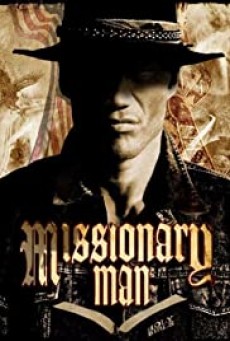 Missionary Man (2007) นักบุญทะลวงโลกันตร์ - ดูหนังออนไลน