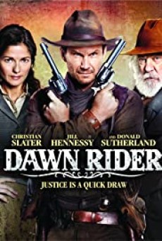 Dawn Rider (2012) สิงห์แค้นปืนโหด - ดูหนังออนไลน