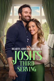 Hearts Around the Table: Josh’s Third Serving (2025) - ดูหนังออนไลน์