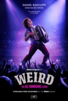 WEIRD THE AL YANKOVIC STORY (2022) - ดูหนังออนไลน์