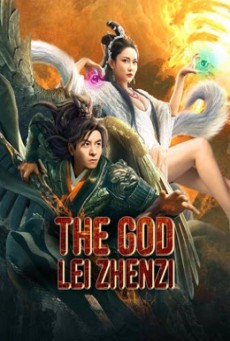 The God Lei Zhenzi (2024) เทพเหลยเจิ้นจื่อ - ดูหนังออนไลน์