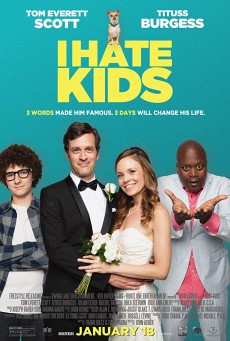 I Hate Kids (2019) ฉันเกลียดเด็ก - ดูหนังออนไลน