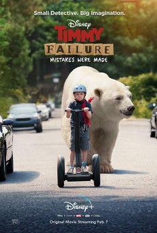 Timmy Failure Mistakes Were Made (2020) ความผิดพลาดที่ทำให้ ทิมมีเกิดขึ้น - ดูหนังออนไลน