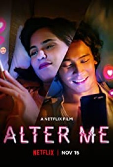 Alter Me | Netflix (2020) ความรักเปลี่ยนฉัน - ดูหนังออนไลน