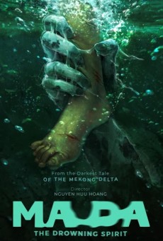 Ma Da The Drowning Spirit วิญญาณอาถรรพ์แม่น้ำโขง (2024) - ดูหนังออนไลน์