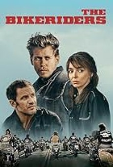The Bikeriders เดอะ ไบค์ไรเดอร์ส (2023) - ดูหนังออนไลน์