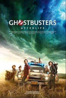 GHOSTBUSTERS AFTERLIFE (2021) โกสต์บัสเตอร์ ปลุกพลังล่าท้าผี - ดูหนังออนไลน