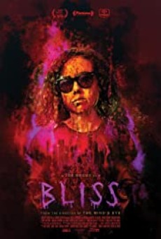 Bliss (2019) หลอนกระหายเลือด - ดูหนังออนไลน
