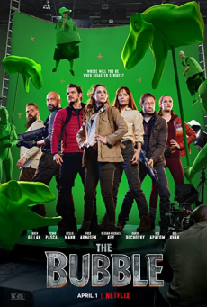 THE BUBBLE (2022) วิกฤตไวรัส กองถ่ายหรรษา - ดูหนังออนไลน