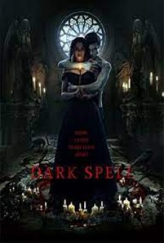 Dark Spell (2021) มนต์ผัวหวง - ดูหนังออนไลน