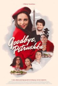 GOODBYE PETRUSHKA (2022) - ดูหนังออนไลน