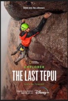 EXPLORER THE LAST TEPUI (2022) - ดูหนังออนไลน