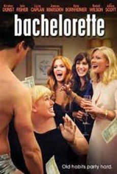 Bachelorette (2012) ปาร์ตี้ชะนี โชคดีมีผัว - ดูหนังออนไลน์