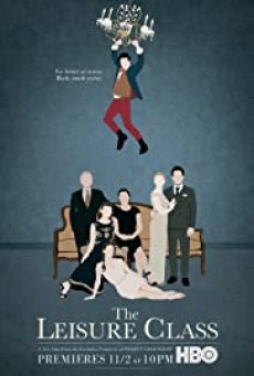 THE LEISURE CLASS (2015) เดอะ เลเชอร์ คลาส [ซับไทย] - ดูหนังออนไลน