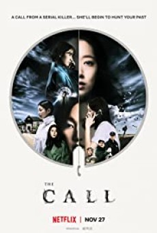 The Call (Call) | Netflix (2020) สายตรงต่ออดีต - ดูหนังออนไลน