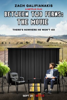 Between Two Ferns The Movie (2019) บีทวีน ทู เฟิร์นส์ เดอะ มูฟวี่ - ดูหนังออนไลน